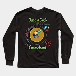 Just A Girl Who Loves Chameleons Long Sleeve T-Shirt